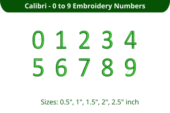 Calibri Font 0-9: A Versatile Embroidery Choice
